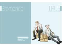 [2010.08/하우스] TRUE BROMANCE
