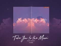 [스팁버키] Take you to the Moon