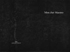 Mon Cher Maestro