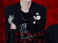 Straight Dealings (with. blood) × 01