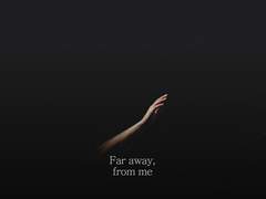 Far away from me 2