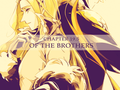 Chapter 19.5: Of the Brothers