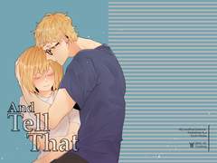 [츠키야치]AND TELL TAHT