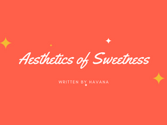 달콤함의 미학