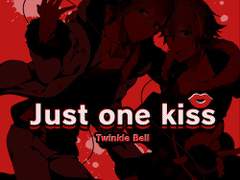 Just one kiss 가사