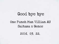 [사이제노] Good bye bye