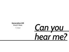 브랫네잇 Can you hear me?