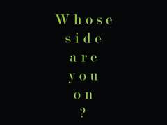 [토니배너] Whose side are you on?