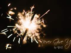 [12집/팬픽] Track 10. Never Give Up