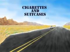 Cigarettes and Suitcases
