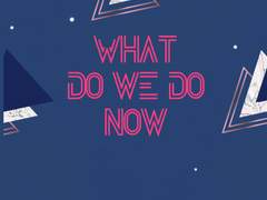피터토니 / What do we do now?