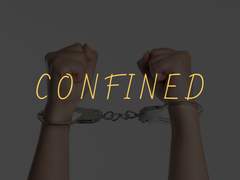 CONFINED