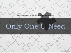 [빅앙엘] Only One U Need -1