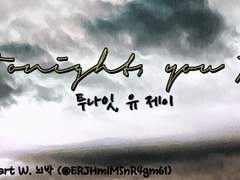 [국민/KM] Tonight, you J
