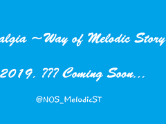 Nostalgia ~Way of Melodic Story~ 소제목 정리