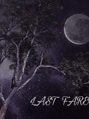LAST FAREWELL