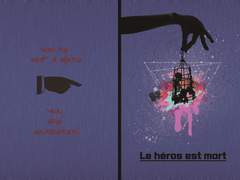 Le héros est mort