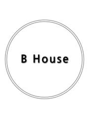 B House