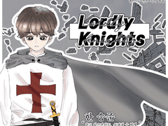 Lordly Knights 06