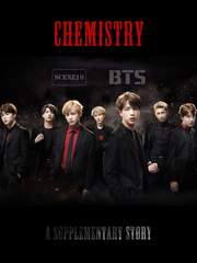 [뷔진] Chemistry + 외전