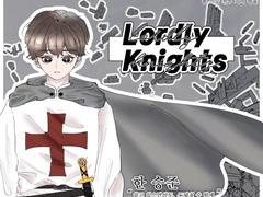 Lordly Knights 09