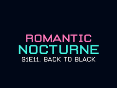 [유현노아] ROMANTIC NOCTURNE - 11