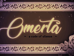 Omertà ~ a code of silence ~