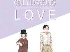 ONLY DANCING LOVE