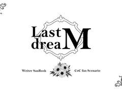 LasT DreaM