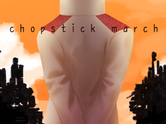 Chopstick March Ep. 1