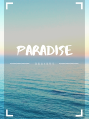 PARADISE