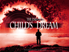 The end of Child's Dream