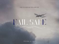 FAIL SAFE