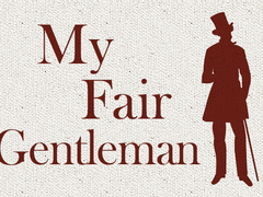 [현제유진] 마이 페어 젠틀맨 上