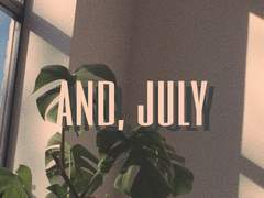 and, july