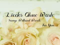 Lieder Ohne Worte