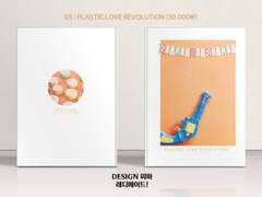 005 PLASTIC LOVE REVOLUTION