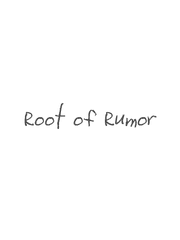 [석율그래] Root of Rumor