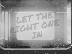 [유한킴] LET THE RIGHT ONE IN 上