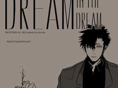[보쿠로+리에쿠로] Dream in the Dream (인셉션 AU)