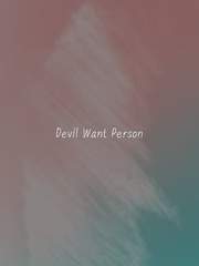 Devil Wants Person