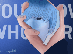 [팬아트] YOU KNOW WHO YOU ARE