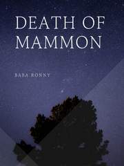 𝐃𝐞𝐚𝐭𝐡 𝐨𝐟 𝐌𝐚𝐦𝐦𝐨𝐧 :: 바바 로니