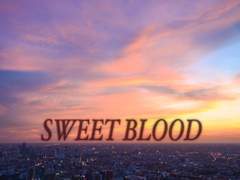 Sweet Blood - 3