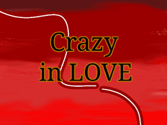 Crazy in Love 인물 프로필