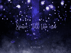 Space : Till the End