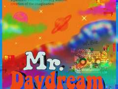Mr. Daydream