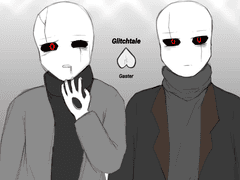 글리치테일 가스터 (Glitchtale Gaster)
