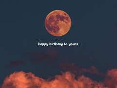 Happy birthday to yours 🎂