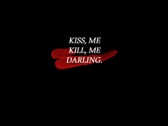 KISS ME DARLING